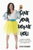 Shut Your Donut Hole
