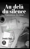 Au-delà du silence (eBook, ePUB)