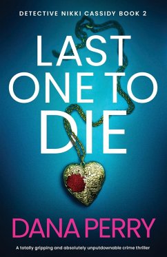 Last One to Die - Perry, Dana