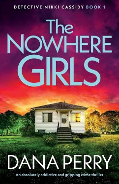 The Nowhere Girls - Perry, Dana