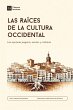 Las Raices de la cultura occidental - Bild 1