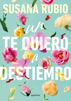 Un Te Quiero a Destiempo / A Random I Love You - Rubio, Susana