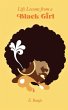 Life Lessons from a Black Girl - Bild 1