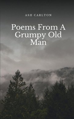 Cover Poems From A Grumpy Old Man
