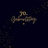 70. Geburtstag- Gästebuch Blanko