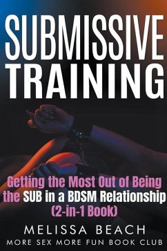 Submissive Training - Beach, Melissa; Club, More Sex More Fun Book