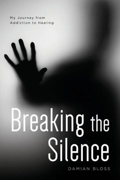 Breaking the Silence - Bloss, Damian