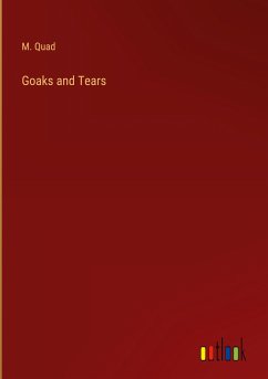 Goaks and Tears