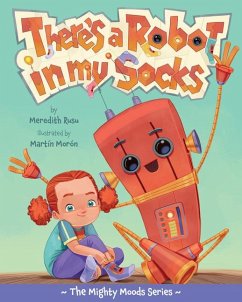 There's a Robot in My Socks - Rusu, Meredith