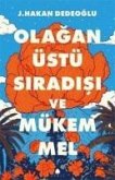 Olaganüstü Siradisi ve Mükemmel