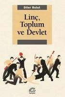 Linc, Toplum ve Devlet - Bulut, Diler