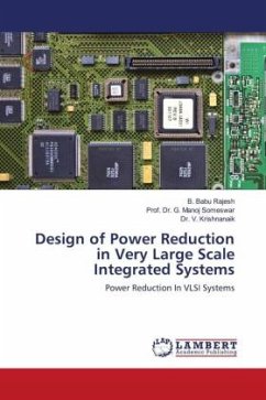 Design of Power Reduction in Very Large Scale Integrated Systems - Rajesh, B. Babu;Someswar, Prof. Dr. G. Manoj;Krishnanaik, Dr. V.