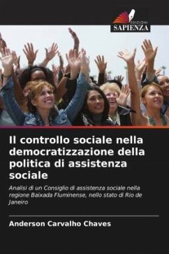 Il controllo sociale nella democratizzazione della politica di assistenza sociale - Carvalho Chaves, Anderson