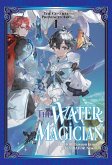 The Water Magician: Arc 1 Volume 1 (eBook, ePUB)