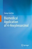 Biomedical Application of 4-Hexylresorcinol (eBook, PDF)