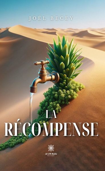 La récompense (eBook, ePUB) La récompense (eBook, ePUB)