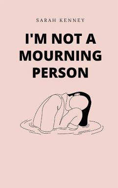 Cover I'm Not a Mourning Person