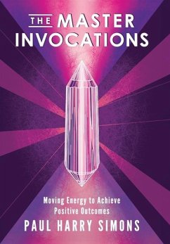 The Master Invocations - Simons, Paul Harry