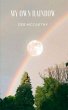 MY OWN RAINBOW - Bild 1