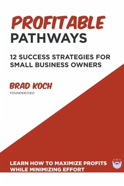 Profitable Pathways - Koch, Brad