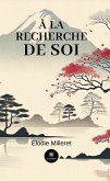 À la recherche de soi (eBook, ePUB)