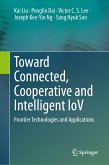 Toward Connected, Cooperative and Intelligent IoV (eBook, PDF)