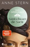 Das Opernhaus: Samtschwarz die Nacht (eBook, ePUB)