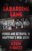 The Gabardine Gang