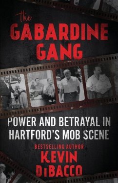 The Gabardine Gang - Dibacco, Kevin B