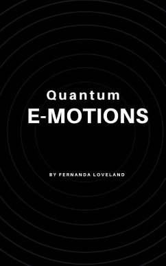 Quantum e-motions - Loveland, Fernanda