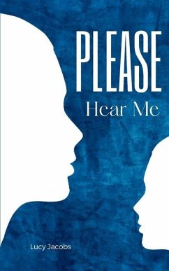 Please Hear Me - Jacobs, Lucy