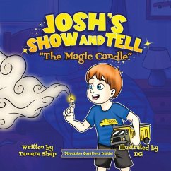 Josh's Show and Tell, The Magic Candle - Shap, Tamara