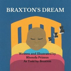 Braxton's Dream, As Told by Braxton - Primus, Rhonda