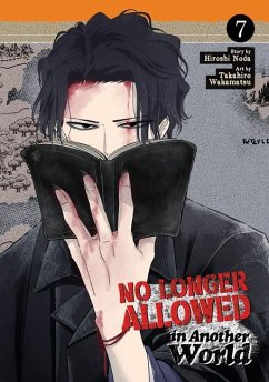 No Longer Allowed in Another World Vol. 7 - Noda, Hiroshi