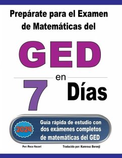 Prepárate para el Examen de Matemáticas del GED en 7 Días - Nazari, Reza