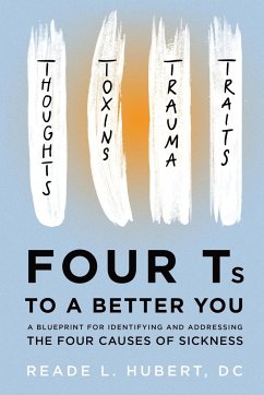 4Ts to a Better You - Hubert, Reade L