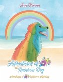 The Adventures of Lilo the Rainbow Dog
