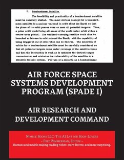 Air Force Space Systems Development Program (SPADE I) - Air Research and Development Command