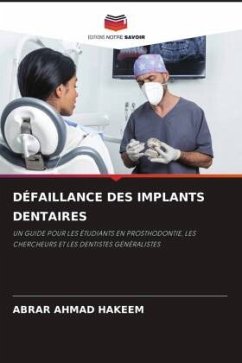 DÉFAILLANCE DES IMPLANTS DENTAIRES - HAKEEM, ABRAR AHMAD