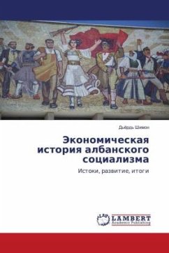 Jekonomicheskaq istoriq albanskogo socializma - Shimon, D'örd'