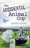 The Accidental Animal Cop