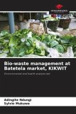 Bio-waste management at Batetela market, KIKWIT