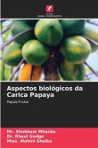 Aspectos biológicos da Carica Papaya