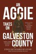 An Aggie Takes On Galveston County - Bild 1