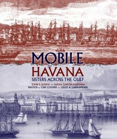 Mobile and Havana - Sledge, John S; García-Santana, Alicia E; Cooper, Chip; Larramendi Joa, Julio Ángel