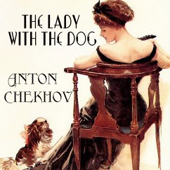 The Lady with the Dog (MP3-Download) - Chekhov, Anton