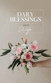 Daily Blessings for My Wife (eBook, ePUB)