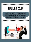 Bully 2.0 (eBook, ePUB)
