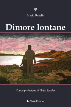 DIMORE LONTANE (eBook, ePUB) - broglia, mario