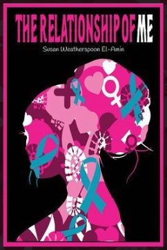 The Relationship of Me (eBook, ePUB) - Weatherspoon El-Amin, Susan